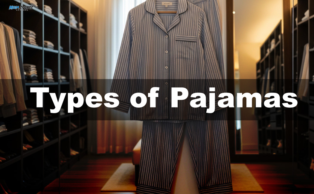 Types of pajamas